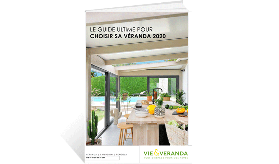 le guide ultime pour choisir sa véranda